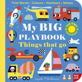 MY BIG PLAYBOOK THINGS THAT GO (FELT FLAPS) (BOARD)