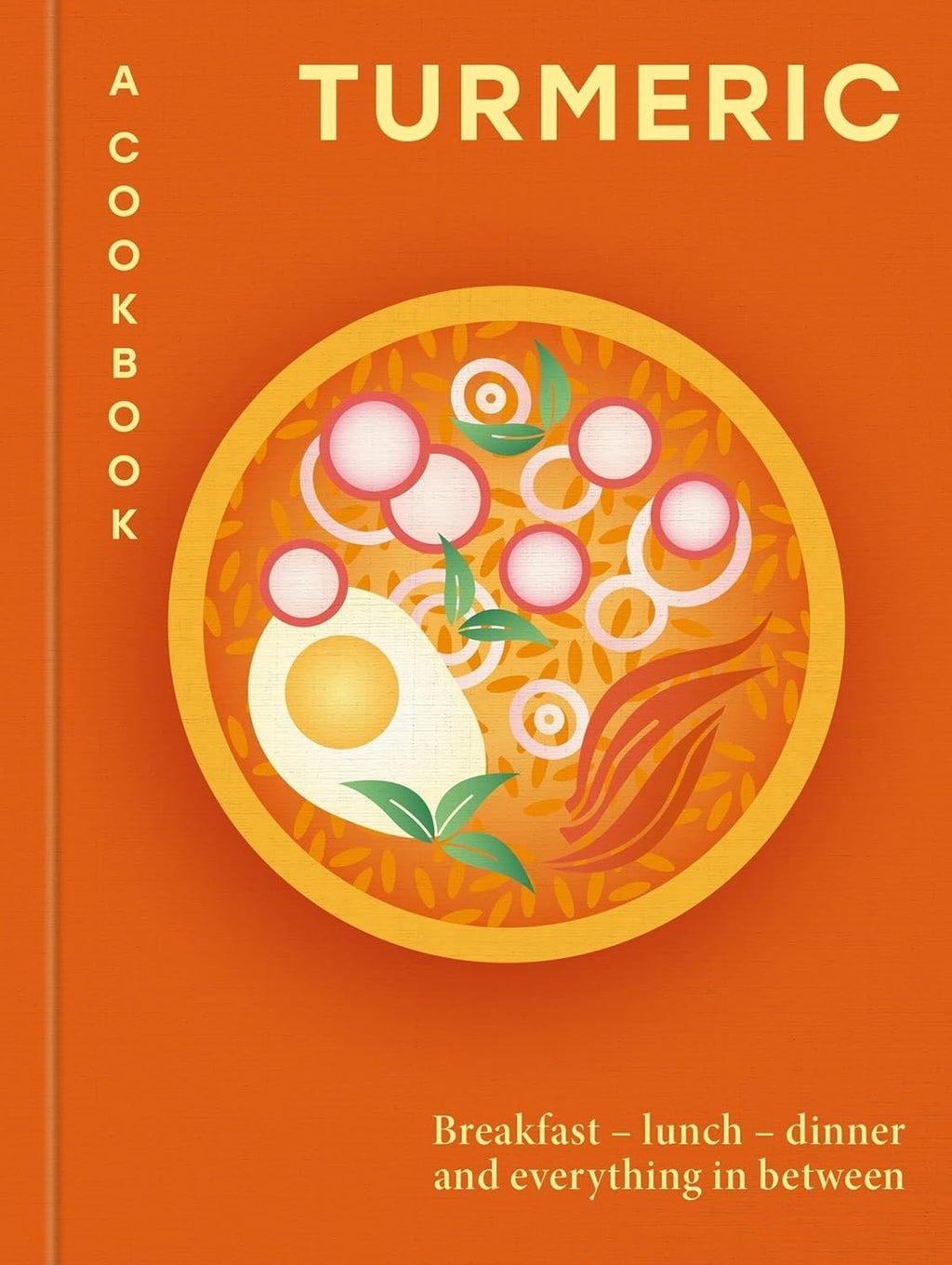 TURMERIC: A COOKBOOK (HB)