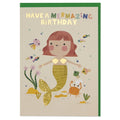 Have a Mermazing Birthday