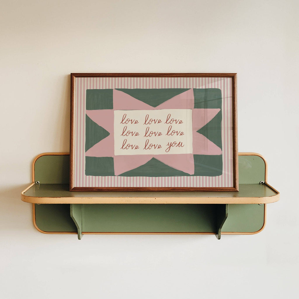 Love Love Love Love You Print