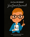 LITTLE PEOPLE BIG DREAMS: YVES SAINT LAURENT (HB)