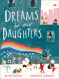 Dreams For Our Daughters