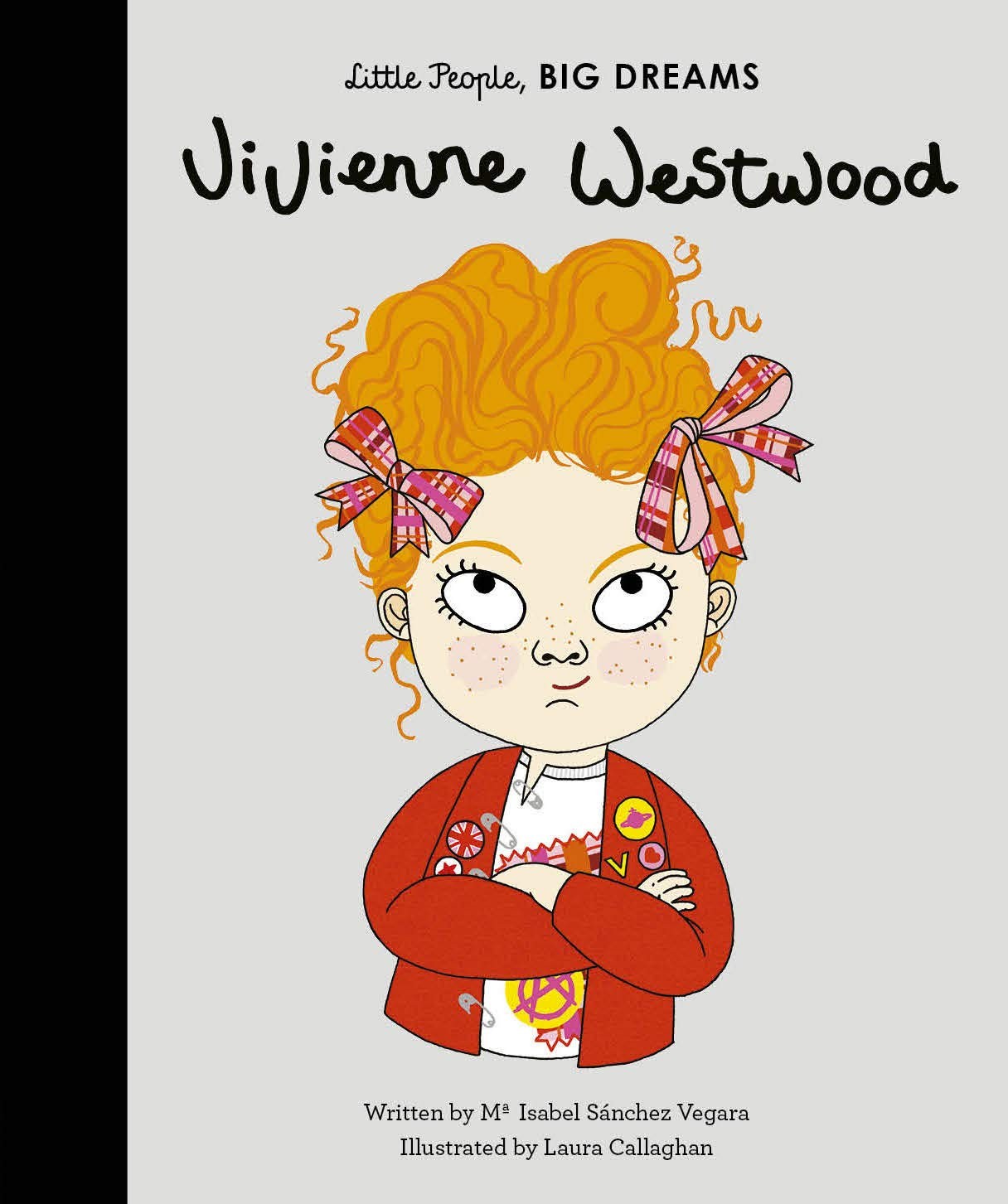 Little People, Big Dreams - Vivienne Westwood