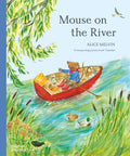 MOUSE ON THE RIVER (MOUSES WOOD) (PB)