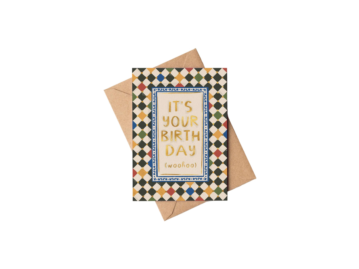 It's your birthday,(woohoo) Checkerboard Foil card