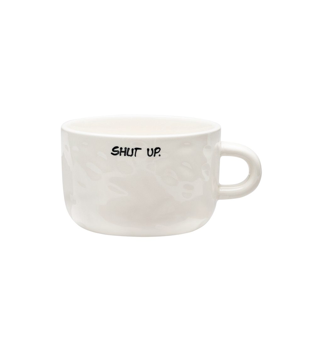 Anna + Nina Shut Up Cappucino Mug